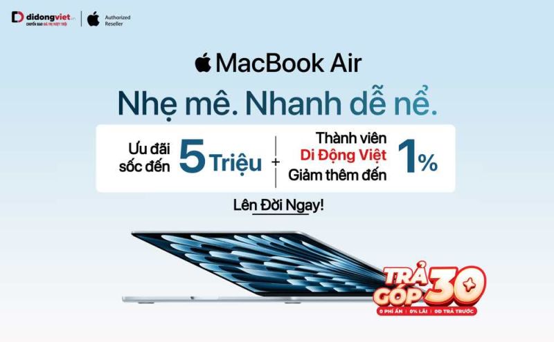 MacBook Air M4, iPad Air M3 chính thức mở bán tại thị trường Việt Nam, sản phẩm nào được ưa chuộng nhất?